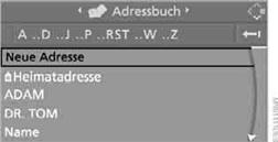 3. "Standort als Adresse übernehmen" auswählen und Controller drücken. Der vorgegebene Name kann geändert werden. Bedienung, siehe Ziel manuell