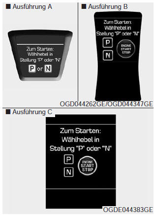 Zum Starten: Wählhebel in Stellung