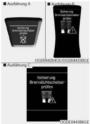 Sicherung Bremslichtschalter prüfen